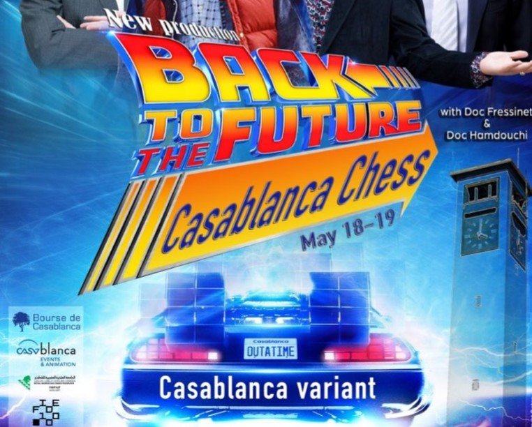 Back to the Future with Casablanca Chess!